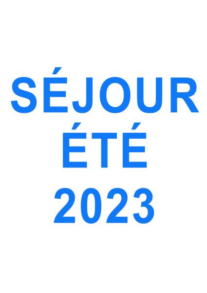 GALERIE SÉJOUR ÉTÉ 2023